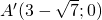 A'(3-\sqrt7;0)