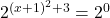 2^{(x+1)^2+3}=2^0