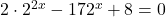 2 \cdot 2^{2x}-17 2^{x}+8=0
