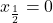 x_{\frac 12} = 0